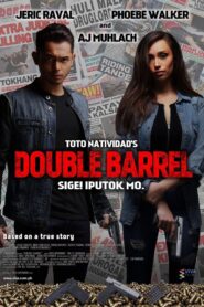 Double Barrel (2017)