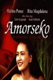 Amorseko: Damong Ligaw (2021)