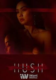 Hush: Season 3