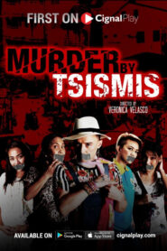 Murder By Tsismis (2021)