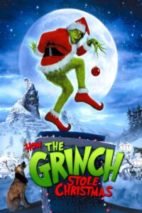 How the Grinch Stole Christmas (2000)