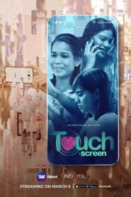 Touch Screen (2018)