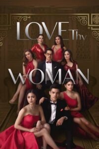 Love Thy Woman: Season 1