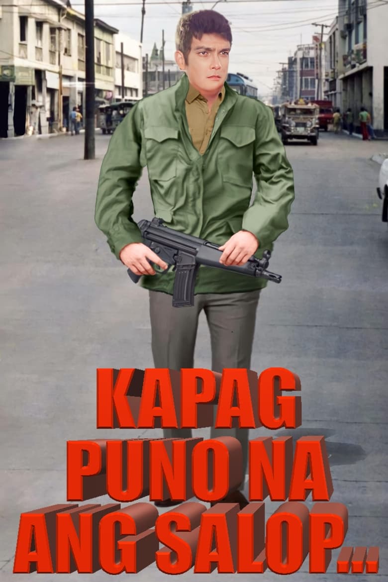 Kapag Puno Na Ang Salop (1987)