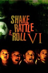 Shake, Rattle & Roll 6 (1997)