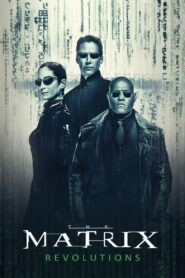 The Matrix Revolutions (2003)