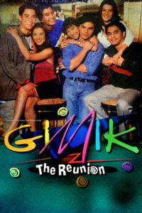 Gimik: The Reunion (1999)