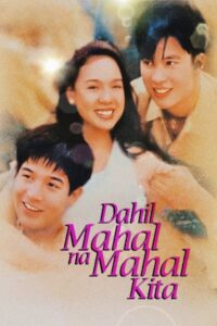 Dahil Mahal na Mahal Kita (1998)