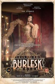 Celestina: Burlesk Dancer (2025)